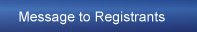Message to Registrants